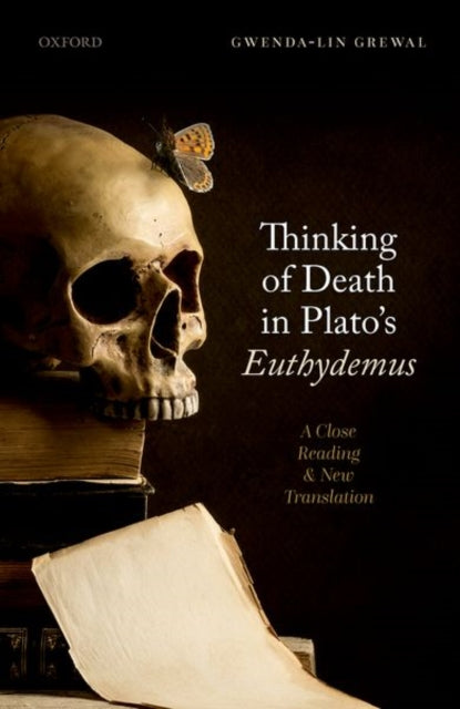 Book cover of: Thinking of Death in Plato's Euthydemus. By: Gwenda-lin Grewal