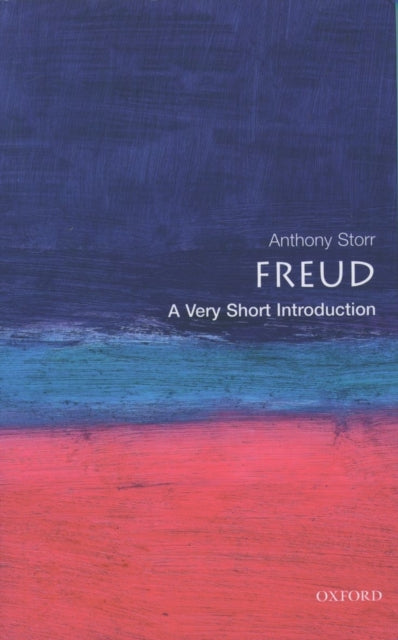 Freud, A Very Short Introduction 9780192854551 Anthony Storr