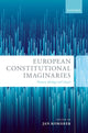 Book cover of: European Constitutional Imaginaries. By: Jan Komárek