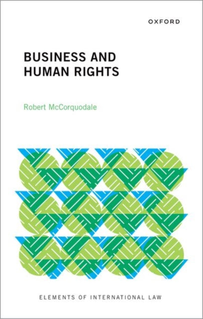 Book cover of: Business and Human Rights. By: Robert McCorquodale