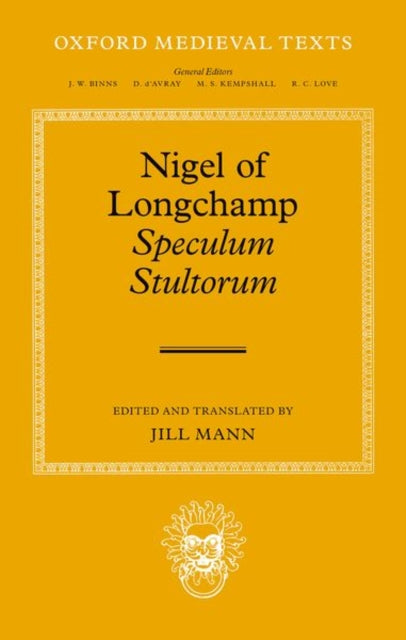 Book cover of: Nigel of Longchamp, Speculum Stultorum. By: Jill Mann