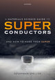 Book cover of: Materials Science Guide to Superconductors. By: Susannah Speller