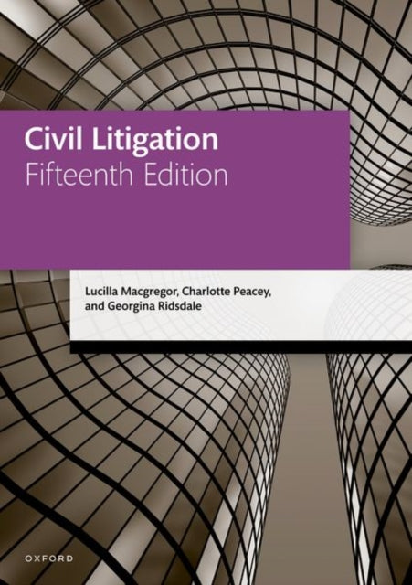 Book cover of: Civil Litigation. By: Lucilla Macgregor
