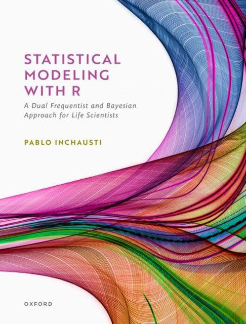Book cover of: Statistical Modeling With R. By: Pablo Inchausti