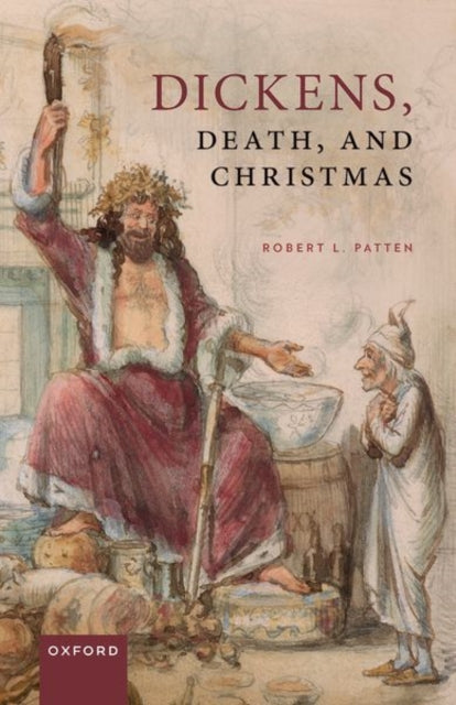 Book cover of: Dickens, Death, and Christmas. By: Robert L. Patten