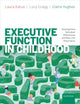 Book cover of: Executive Function in Childhood. By: Laura Katus