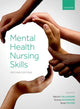 Book cover of: Mental Health Nursing Skills. By: Patrick Callaghan