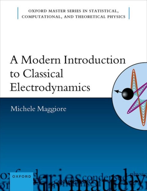 Book cover of: Modern Introduction to Classical Electrodynamics. By: Michele Maggiore
