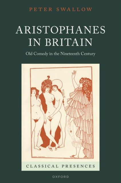 Book cover of: Aristophanes in Britain. By: Peter Swallow