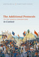 Book cover of: Additional Protocols to the Geneva Conventions in Context. By: Annyssa Bellal