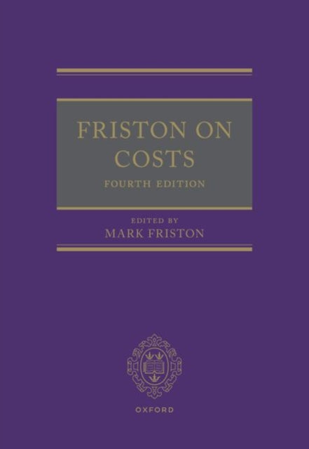 Book cover of: Friston on Costs. By: Mark Friston
