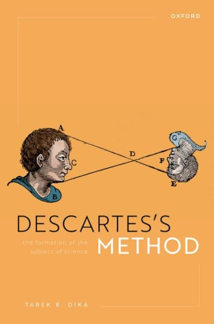 Book cover of: Descartes's Method. By: Tarek Dika