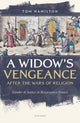 Book cover of: Widow's Vengeance after the Wars of Religion. By: Tom Hamilton