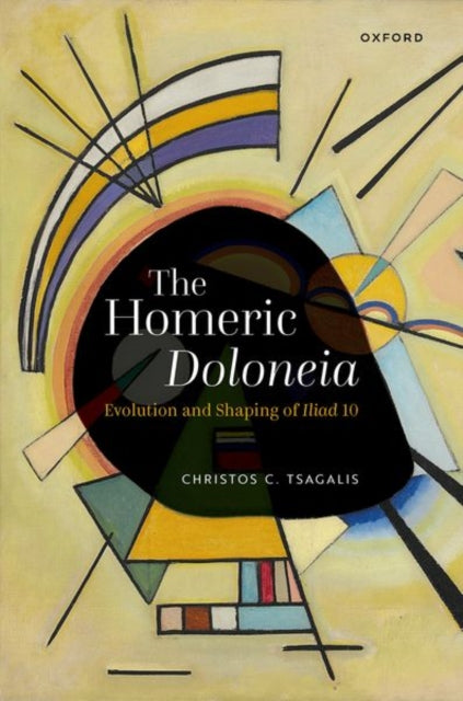 Book cover of: Homeric Doloneia. By: Christos C. Tsagalis