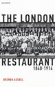 Book cover of: London Restaurant, 1840-1914. By: Brenda Assael