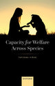 Book cover of: Capacity for Welfare across Species. By: Tatjana Visak