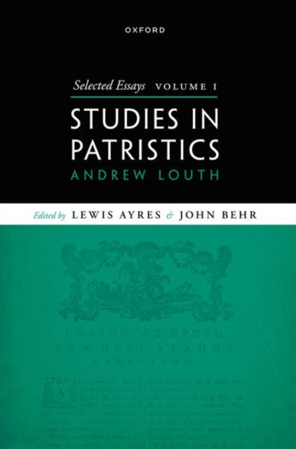 Book cover of: Selected Essays, Volume I. By: Andrew Louth