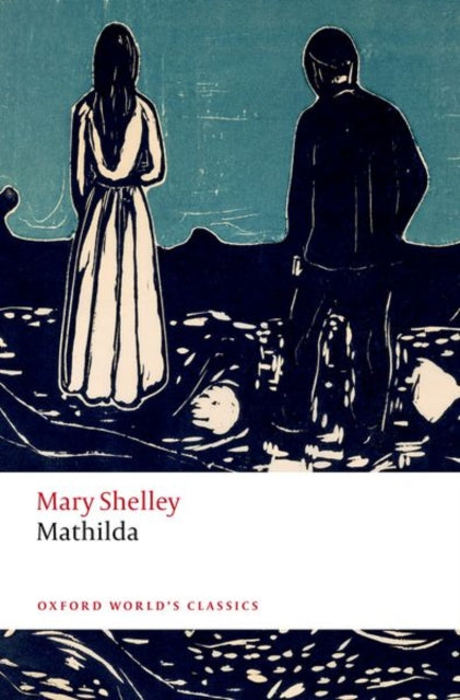 Book cover of: Mathilda. By: Mary W. Shelley