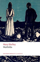 Book cover of: Mathilda. By: Mary W. Shelley