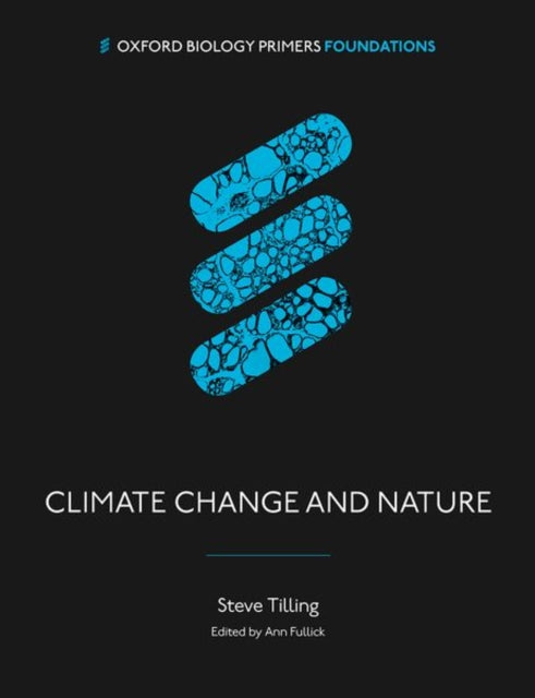 Book cover of: Climate Change and Nature. By: Stephen Tilling
