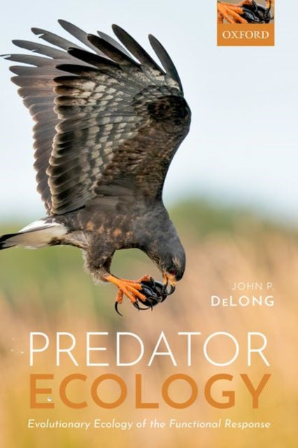 Book cover of: Predator Ecology. By: John P. DeLong