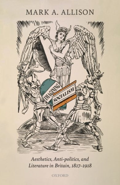 Book cover of: Imagining Socialism. By: Mark A. Allison