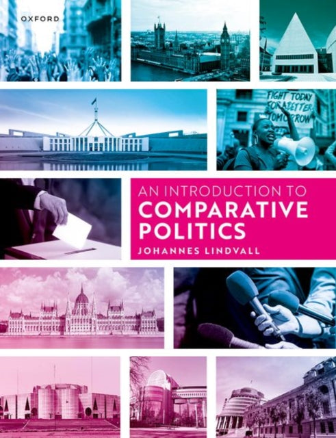 Introduction to Comparative Politics 9780192896605 Johannes Lindvall