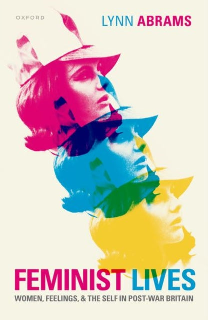 Book cover of: Feminist Lives. By: Lynn Abrams
