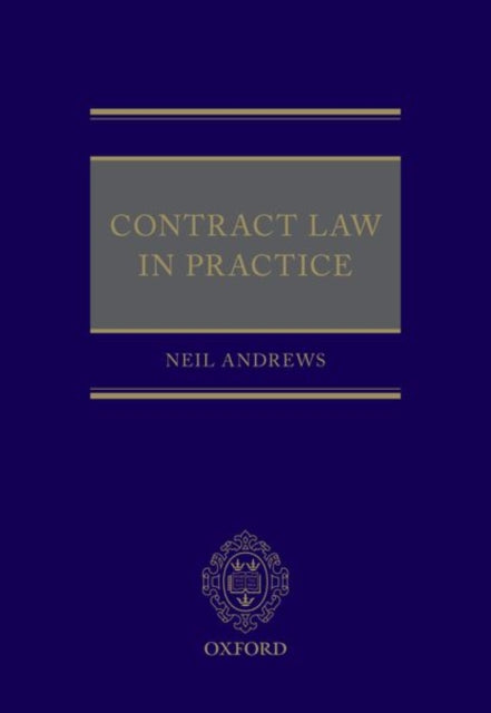 Book cover of: Contract Law in Practice. By: Neil Andrews