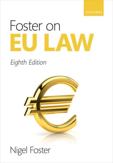 Book cover of: Foster on EU Law. By: nigel Foster