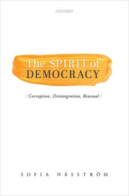 Book cover of: Spirit of Democracy. By: Sofia Näsström