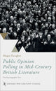 Book cover of: Public Opinion Polling in Mid-Century British Literature. By: Megan Faragher