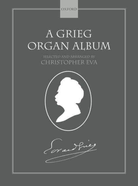 Book cover of: Grieg Organ Album. By: Edvard Grieg