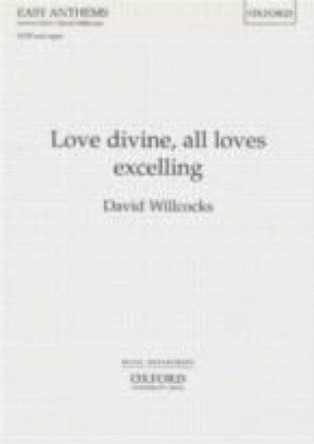 Book cover of: Love divine, all loves excelling