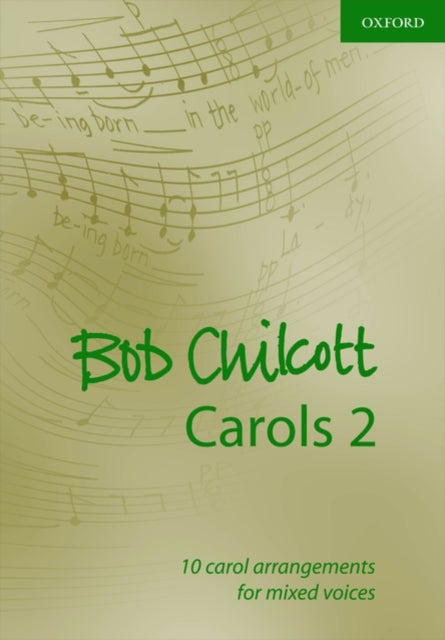 Book cover of: Bob Chilcott Carols 2. By: Bob Chilcott