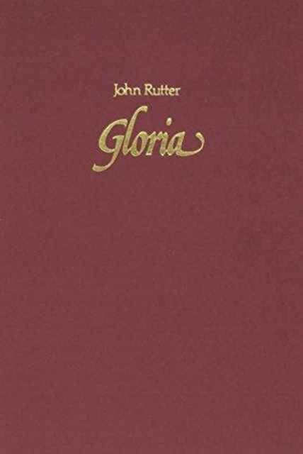 Book cover of: Gloria. By: John Rutter