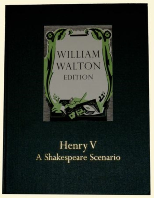 Book cover of: Henry V - A Shakespeare Scenario. By: William Walton