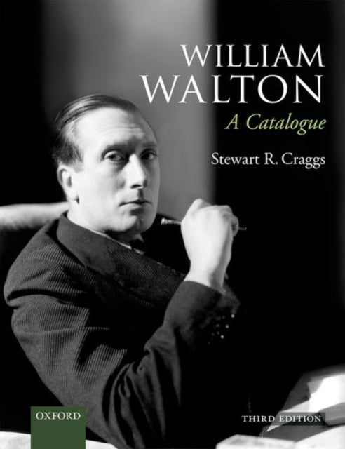 Book cover of: William Walton: A Catalogue. By: Stewart Craggs