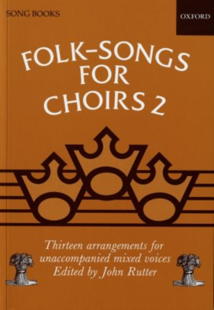 Book cover of: Folk-Songs for Choirs 2. By: John Rutter