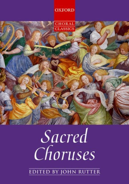 Book cover of: Sacred Choruses. By: John Rutter