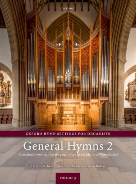 Book cover of: Oxford Hymn Settings for Organists: General Hymns 2