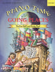 Book cover of: Piano Time Going Places