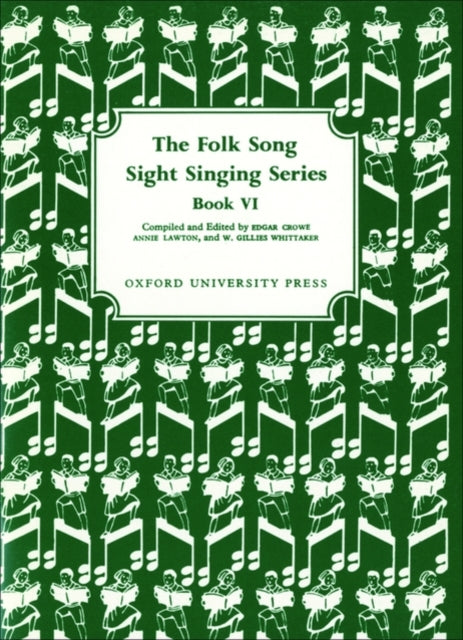Book cover of: Folk Song Sight Singing Book 6. By: Edgar Crowe