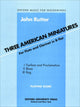 Book cover of: Three American Miniatures