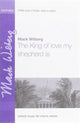 Book cover of: king of love, my shepherd is. By: Mack Wilberg
