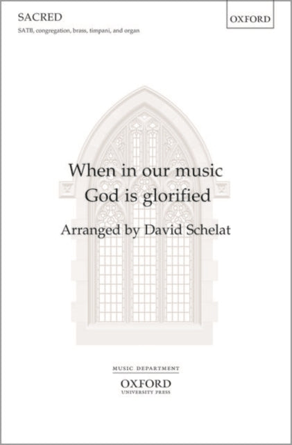 Book cover of: When in our music God is glorified. By: David Schelat