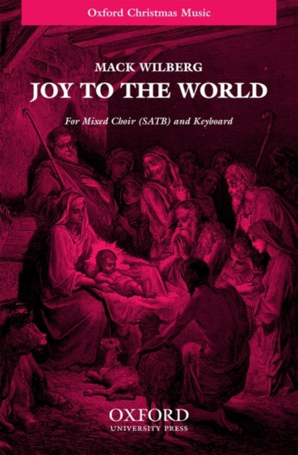 Book cover of: Joy to the world!. By: Mack Wilberg