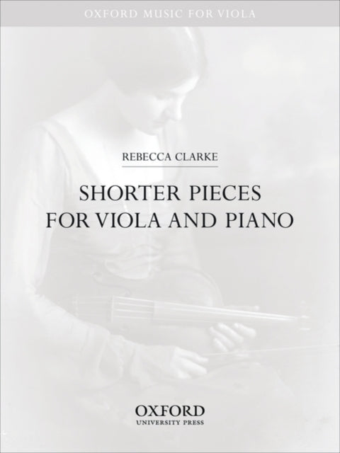 Book cover of: Shorter Pieces for viola and piano. By: Rebecca Clarke
