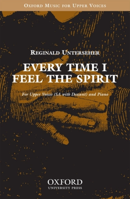 Book cover of: Every time I feel the spirit. By: Reginald Unterseher