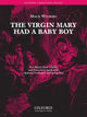 Book cover of: Virgin Mary had a baby boy